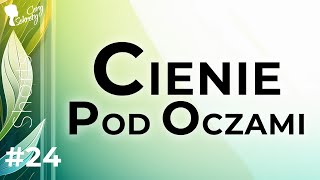 SPOSOBY NA CIENIE POD OCZAMI [upl. by Earvin]