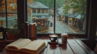 Gentle Rain amp Coffee Shop 🍂 Cozy Autumn Vibes for Study amp Relaxation [upl. by Cob]