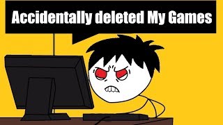 When a Gamer Accidentally deleted his Games [upl. by Adelheid]