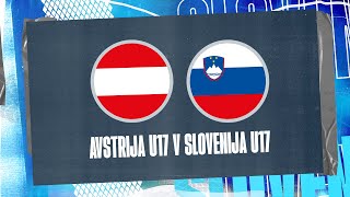 Avstrija U17  Slovenija U17  Elitni krog kvalifikacij za EP  Stream [upl. by Anidal540]