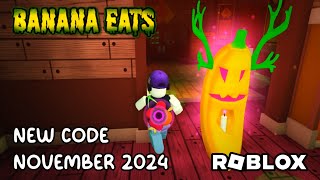 Roblox Banana Eats New Code November 2024 [upl. by Georgi]