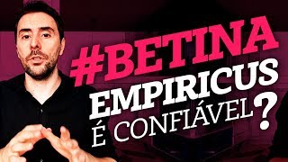 EMPIRICUS é confiável  Bettina [upl. by Towny175]