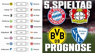 5Spieltag Bundesliga 2425 Prognose  Alle Spiele amp Tipps [upl. by Uhn502]