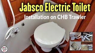 Jabsco Electric Macerator Toilet Installation  37010 Series Upgrade from the Old Manual Pump Style [upl. by Fugate]