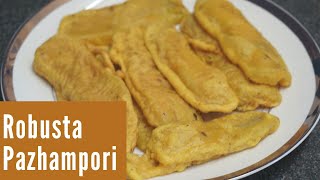 വ്യത്യസ്തമായ റോബസ്റ്റ പഴംപൊരി  Kerala Pazhampori with Robusta  Banana Fritters [upl. by Neelac]