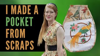 I Made a TIE ON POCKET  Recycling Scrap Fabric and Vintage Embroidery  PocketSwap  Free Pattern [upl. by Hartfield]