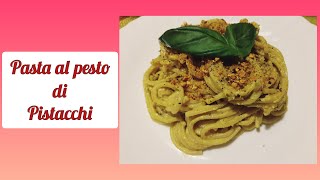 Pasta al PESTO DI PISTACCHI [upl. by Bois]