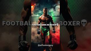 Footballers as Boxer💀 footballers boxer fusion midjourney midjourneyai midjourneyaiart [upl. by Iren]