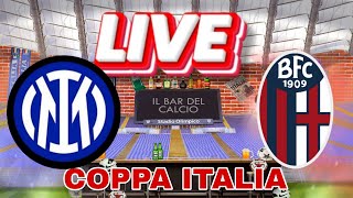 🔴Diretta InterBologna COPPA ITALIA🔴 [upl. by Burrow]