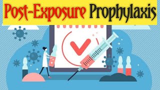 Post Exposure Prophylaxis [upl. by Ettezil]