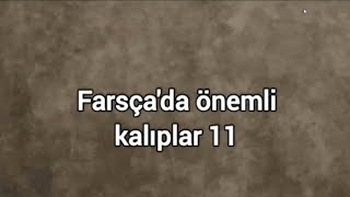 Farsçada önemli kalıplar 11 YDS [upl. by Lainad]