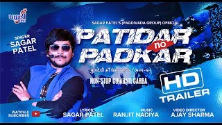 PATIDAR NO PADKAR PROMO UMAKHODAL BHAG 2 SAGAR PATEL PAGDIVADA PRESENTSLATEST GARBA 2017 [upl. by Lilla473]