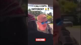 Cali Cops Are Different 💨 🤣 👮‍♀️ shorts viral [upl. by Karwan]