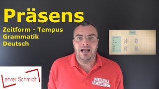 Präsens  Tempus  Zeitform  Grammatik  Deutsch  Lehrerschmidt [upl. by Rawna]