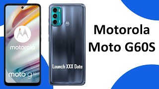 Motorola Moto G60S Launch Date Specifications amp Price in India [upl. by Margaret199]