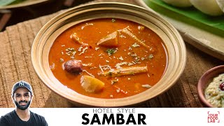 Hotel Sambar Secret Recipe  Easy Sambar for Idli Dosa  होटल सांबार की विधि  Chef Sanjyot Keer [upl. by Pelmas]