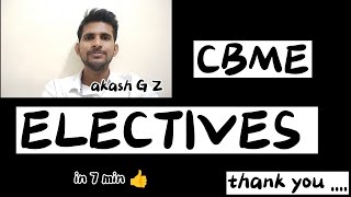 ELECTIVES  CBME curriculum MBBS [upl. by Ruon]