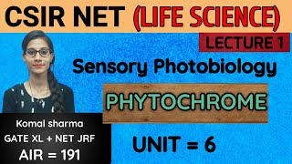 CSIR NET LIFE SCIENCE Sensory Photobiology  PHYTOCHROME [upl. by Kirkpatrick]