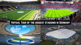 Virtual Tour of the biggest stadiums in Germany [upl. by Ashley694]