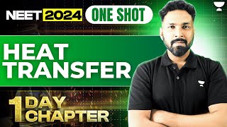 1 Day 1 Chapter Heat Transfer in One Shot  45 Days Crash Course NEET 2024  Anupam Upadhyay [upl. by Novaj319]