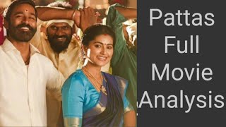 Pattas Full Movie Analysis Dhanush Pattas Tamil Movie Review [upl. by Arihsak]