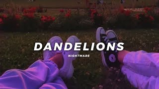 DandelionSlowed reverb Nightmare [upl. by Volin661]