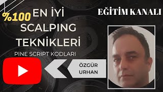 EN İYİ SCALPING TEKNİĞİ � KAZANÇ  2  SCALPING TEKNİKLERİ [upl. by Pussej]