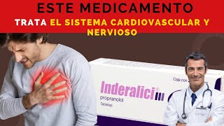 💊 INDERALICI para que SIRVE y como TOMAR para la TENSIÓN ARTERIAL 🤷‍♂️ DOSIS [upl. by Elsworth]