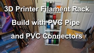 3D Printer Filament Rack using PVC Pipe [upl. by Fowle]