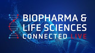 Biopharma amp Life Sciences Connected Live Conference amp Exhibition [upl. by Nehr]