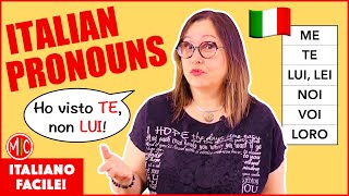 How to Use Italian Pronouns  ME TE LUI Stressed Pronouns  I pronomi oggetto diretto [upl. by Hake]