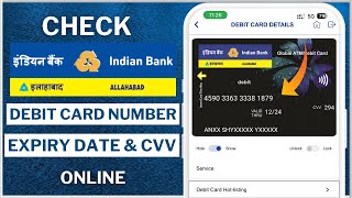 How To Check Indian Bank ATM Debit Card number expiry date and CVV online [upl. by Killy]