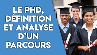 Le doctorat dit aussi PhD  Définition et analyse dun parcours doctoral [upl. by Quince]