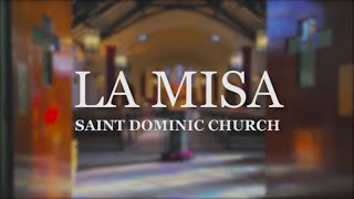 Spanish Mass at Saint Dominic Church on Sunday August 11 2024 [upl. by Atiekan664]