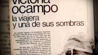 Especial de Canal á Biografía de Victoria Ocampo [upl. by Thury]