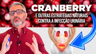 CRANBERRY o que é e como utilizar contra a infecção urinária [upl. by Heather]