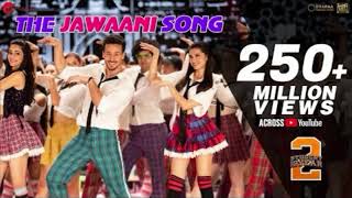 The Jawaani Song Student Of The Year 2 Tiger Shroff Tara amp Ananya Vishal amp Shekhar RD Burman [upl. by Nepsa100]