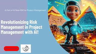 Revolutionizing Risk Management in Project Management with AI [upl. by Vez]