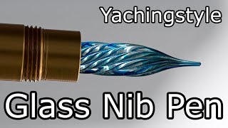 Leo Reviews Yachingstyle Glass Nib Pen [upl. by Anev]