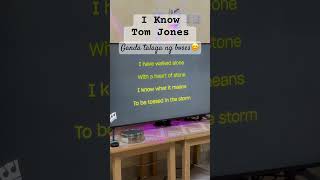 I Know Karaoke  Tom Jones  Bro Edu  karaoke karaokelyicsong [upl. by Enialem]