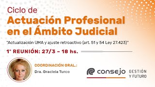 Ref 2301LV Ciclo de Actuación Profesional en el Ámbito Judicial 1° Reunión 2024 [upl. by Guarino]