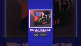 Billy Idol  Rebel Yell 40th Anniversary Expanded Edition is out now ✊🏻 billyidol shorts [upl. by Lathrope]