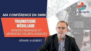 Traumatisme médullaire  hémodynamique et urgences neurologiques  GAUDIBERT  SFAR [upl. by Raimund19]