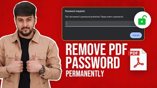 How to Remove Password from PDF File  Unlock PDF Files [upl. by Ynnob]