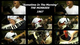 The Monkees  quotSometime In The Morningquot Cover [upl. by Dzoba]