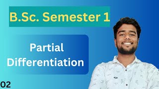 Partial Differentiation  BSc semester 1  Mathematics  Nitin Kumar Gupta Classes [upl. by Ahsaei389]