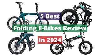 5 Best Folding Electric Bikes In 2024 Review [upl. by Gilson]