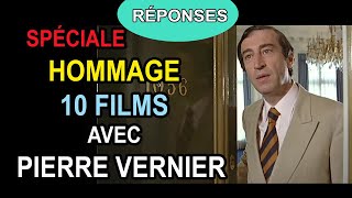 Réponses à la vidéo Spéciale Hommage 10 films avec Pierre Vernier [upl. by Renrut]