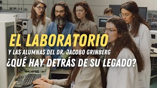 El laboratorio del Dr Jacobo Grinberg [upl. by Tnecnivleahcim205]