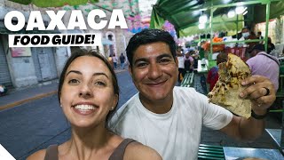 Oaxaca FOOD GUIDE  13 Dishes You HAVE to Try in Oaxaca Mexico 🍽 [upl. by Landry]